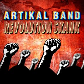 Download track Revolution Skank The Artikal Band