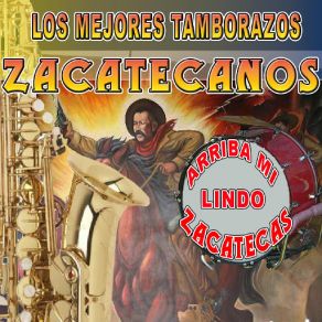 Download track La Toma De Zacatecas Los Mejores Tamborazos Zacatecanos