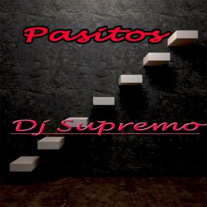 Download track Pasitos DJ Supremo