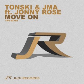 Download track Move On (Michael Fall Remix) Jonny RoseMichael Fall