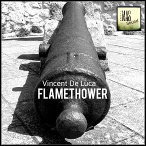 Download track Flamethower (Original Mix) Vincent De Luca