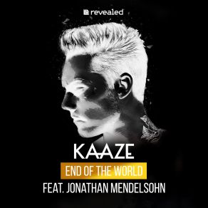 Download track End Of The World Jonathan Mendelsohn, Kaaze