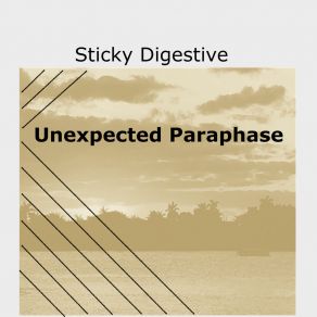 Download track Suspicious Theories Sticky Digestive