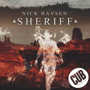 Download track Sheriff (Radio Edit) Nick Havsen