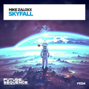 Download track Skyfall (Extended Mix) Mike Zaloxx