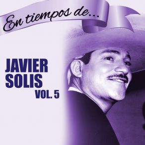 Download track Con Mi Corazón Te Espero Javier Solís