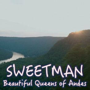 Download track Beautiful Queens Of Andes Sweetman