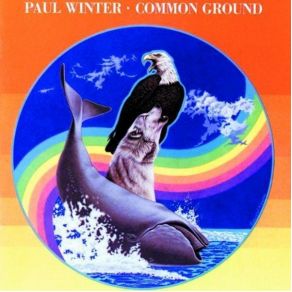 Download track Common Ground (Velho Sermao) Paul Winter