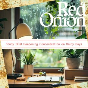 Download track Hushed Raindrops Deep Cognition Red Onion