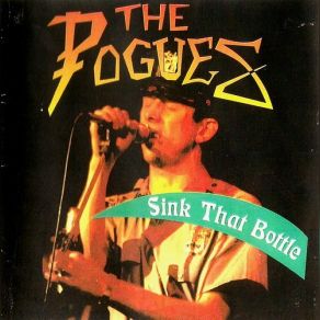 Download track Thousands Are Sailing The Pogues