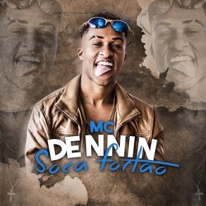 Download track Soca Fortão MC Dennin