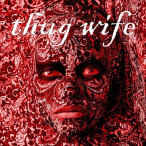 Download track Thug Wife KaNeiceyia