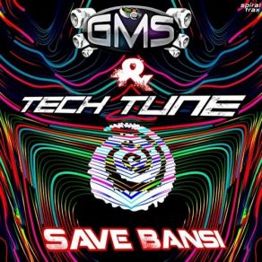 Download track Happy Trails (Tech Tune Remix) GMS, Tech Tune