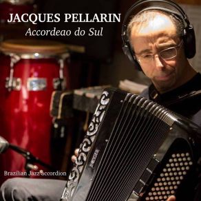 Download track Accordeao Do Sul Jacques Pellarin