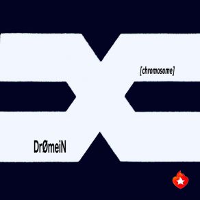 Download track Y (Chromosome) DrØmeiN