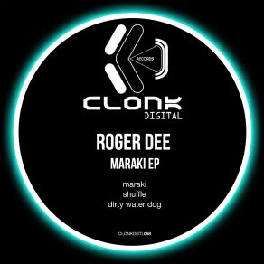 Download track Maraki (Original Mix) Roger Dee