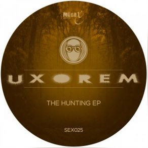 Download track Gonna Get You (Original Mix) Uxorem