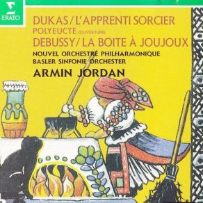 Download track La Boite A Joujoux, Ballet Pour Marionnettes - Prelude. Le Sommeil De La Boite Orchestre Philharmonique De Radio France, Armin Jordan, Basler Sinfonie Orchester