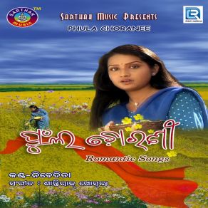 Download track Phula Chorani Mu Nibedita