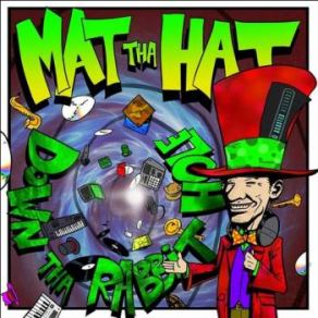 Download track Down Tha Rabbit Hole (Warp9 Remix) Mat Tha Hat