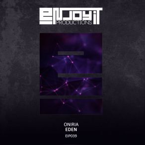 Download track Eden (Original Mix) Oniria