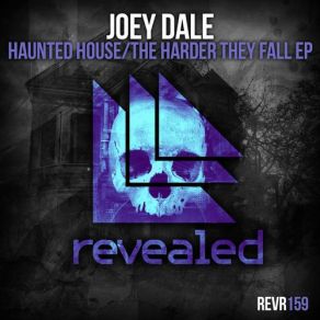 Download track Haunted House (Original Mix) Joey Dale