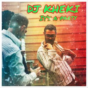 Download track Who's Your DJ? DJ Kheki