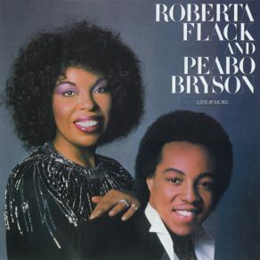 Download track More Than Everything Roberta Flack, Peabo Bryson