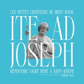 Download track 10 - Mass In Honor Of Saint Joseph - Agnus Dei Les Petits Chanteurs Du Mont-Royal