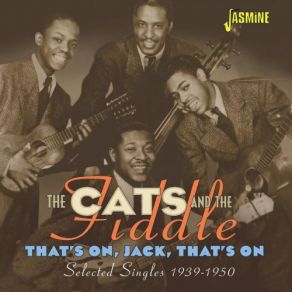 Download track One Is Never Too Old To Swing The Cats And The Fiddle