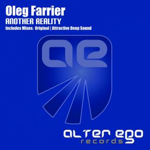 Download track Another Reality (Attractive Deep Sound Remix) Oleg Farrier