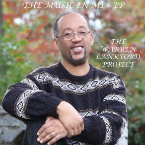 Download track Love Of My Lifetime The Warren Lankford Project