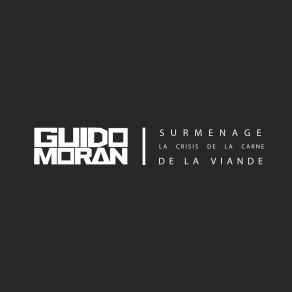 Download track Tu Vanidad Guido Moran