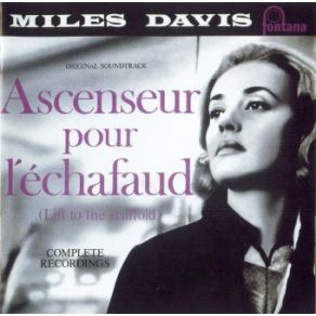 Download track Ascenseur (A. K. A. Evasion De Julien) Miles Davis