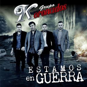Download track Me Vale Perderte Grupo Koronados