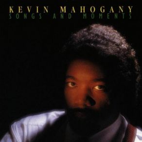 Download track Jim's Ballad Kevin Mahogany