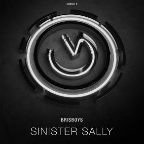 Download track Sinister Sally Brisboys