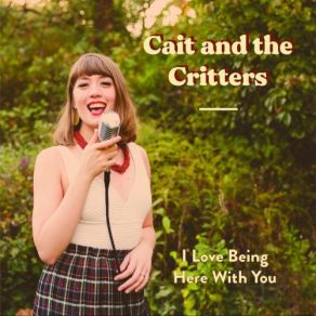 Download track Don't Get Around Much Anymore Cait, The Critters