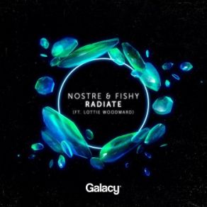 Download track Radiate Fishy, Nostre, Lottie Woodward