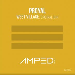 Download track West Village (Original Mix) Proyal