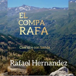 Download track MARGARO RODRIGUEZ EL COMPA RAFA