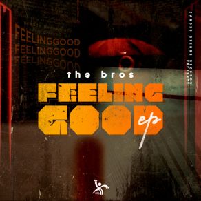Download track Feeling Good (Dub Mix) The Bros