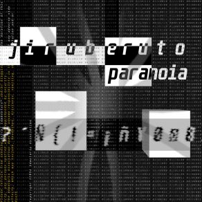 Download track Paranoia Jiruberuto