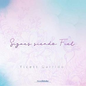 Download track Confiaré En Ti' Yicett Garrido