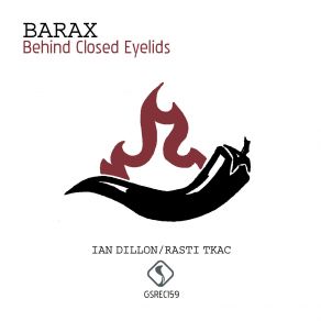 Download track Behind Closed Eyelids (Rasti Tkac Milam Remix) Barax