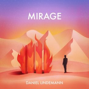 Download track The Mirage Daniel Lindemann