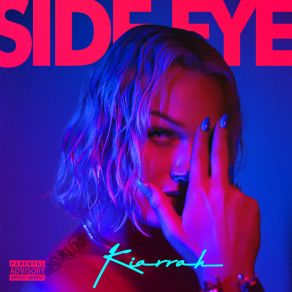 Download track Side Eye Kiarrah