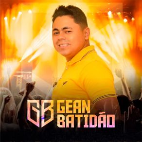 Download track Senta Danada Gean Batidão