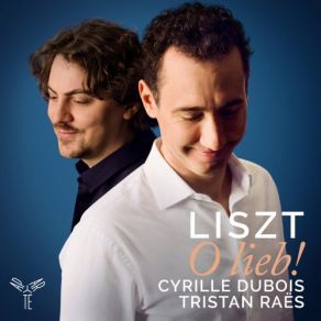 Download track 's Il Est Un Charmant Gazon, LW N25-S284-1 (1re Version, 1844) Cyrille Dubois, Tristan Raës