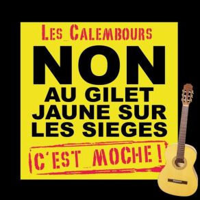 Download track Gilet Jaune Les Calembours